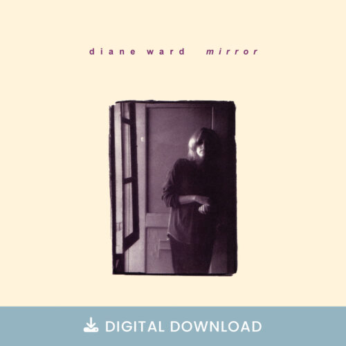 Mirror (digital download) - Diane Ward (1995)