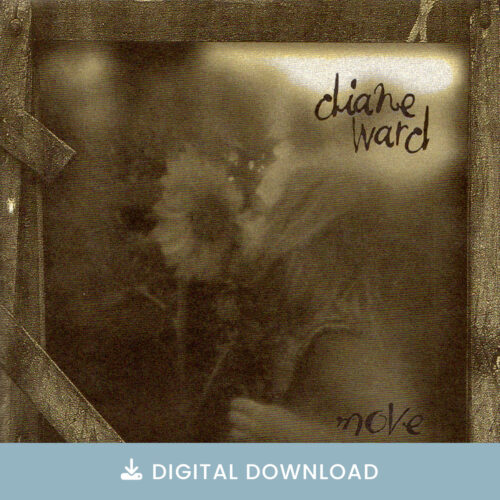 Move (digital download) - Diane Ward (1999)