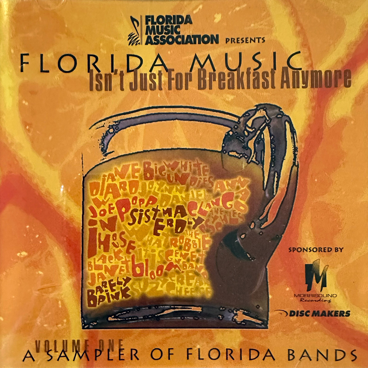 Florida Music Isn't Just For Breakfast Anymore - Sampler (1996)